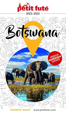 guide botswana 2023 petit futa 1st edition dominique auzias ,jean paul labourdette 2305051891, 978-2305051895