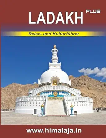 ladakh plus reise und kulturfa 1/4hrer a 1/4ber ladakh und die angrenzenden himalaja regionen changthang