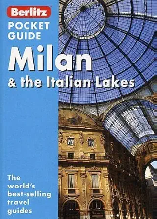 berlitz milan and the italian lakes pocket guide 1st edition berlitz guides 9812463593, 978-9812463593