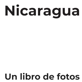 nicaragua un libro de fotos 1st edition tania sarda 3750533776, 978-3750533776
