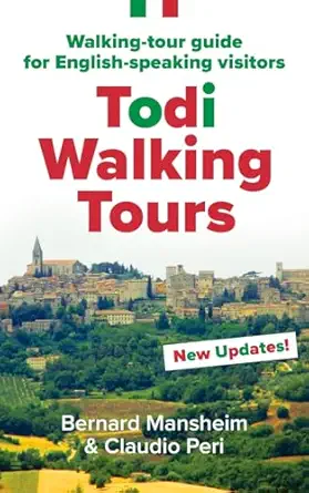 todi walking tours walking tour guide for english speaking visitors 1st edition bernard mansheim ,claudio