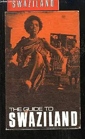 the guide to swaziland 1st edition bruce andrews 0620020660, 978-0620020664