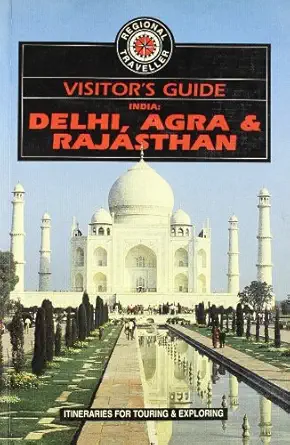 visitors guide to delhi agra and rajasthan 1st edition christopher turner 0861905164, 978-0861905164