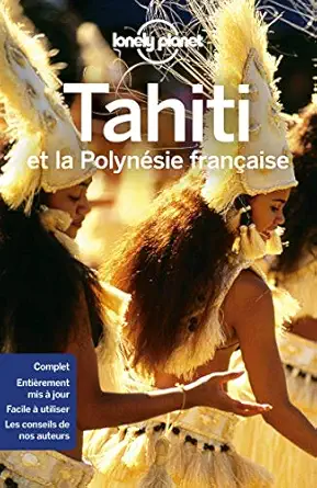 tahiti et la polynasie frana aise 8ed 1st edition jean bernard lonely planet fr 281617753x, 978-2816177534