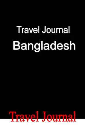travel journal bangladesh 1st edition e locken 0557432677, 978-0557432677