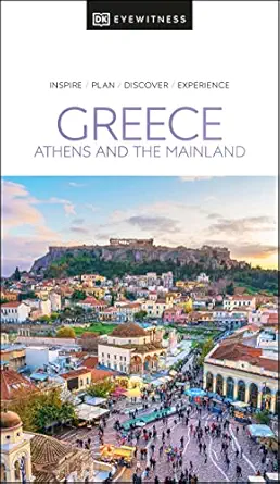 dk eyewitness greece athens and the mainland 1st edition dk eyewitness 0241565960, 978-0241565964