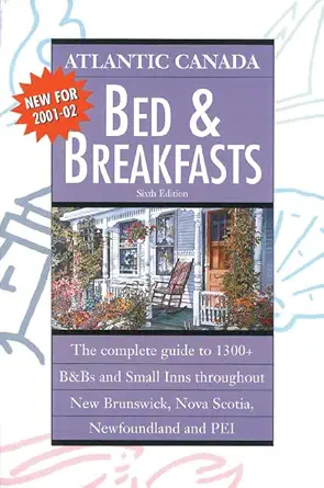 atlantic canada bed and breakfasts   2001 2002 1st edition jocelyne lloyd 0887805191, 978-0887805196