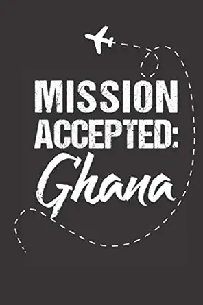 mission accepted ghana mission trip journal 120 pages 1st edition michelle cemental 1072199262, 978-1072199267