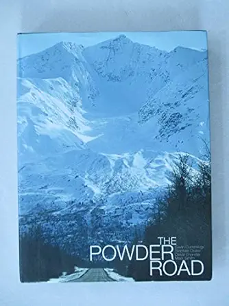 the powder road 1st edition stephan drake 0972342249, 978-0972342247