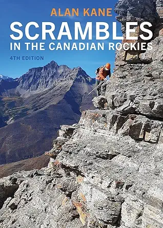 scrambles in the canadian rockies 1st edition alan kane 1771607653, 978-1771607650