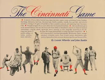 cincinnati game 1st edition lonnie wheeler ,john baskin 0961963727, 978-0961963729