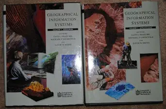 geographical information systems 2 volume set 1st edition david j maguire ,michael f goodchild ,david w rhind