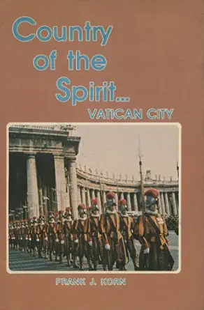 country of the spirit vatican city 1st edition frank j korn 0819814156, 978-0819814159