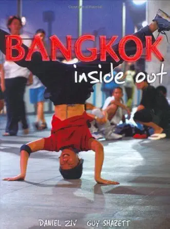 bangkok inside out 1st edition daniel ziv ,guy sharett 9799796466, 978-9799796462