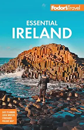 fodors essential ireland with belfast and northern ireland 1st edition fodor\\\\\\\'s travel guides