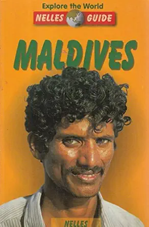 explore the world nelles guide maldives 1st edition christian mietz ,claus peter stoll 3886181391,