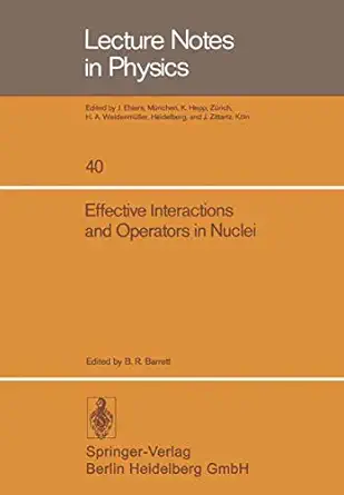 effective interactions and operators in nuclei proceedings of the tucson international topical conference on