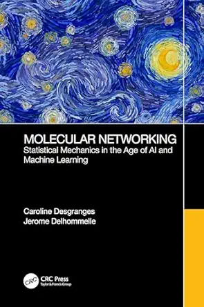 molecular networking 1st edition jerome delhommelle ,caroline desgranges 1032670819, 978-1032670812