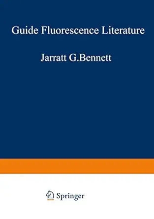 guide to fluorescence literature 1st edition richard a passwater 0306682621, 978-0306682629