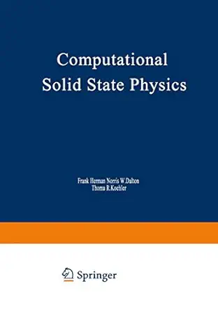 computational solid state physics proceedings of an international symposium held october 6a 8 1971 in wildbad