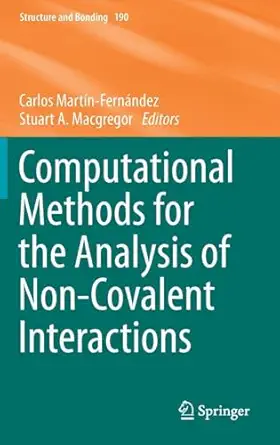 computational methods for the analysis of non covalent interactions 1st edition carlos marta n ferna ndez