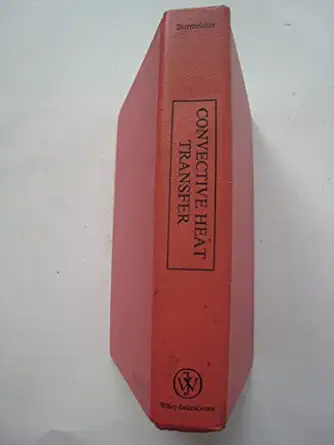 convective heat transfer 1st edition louis c burmeister 0471091413, 978-0471091417