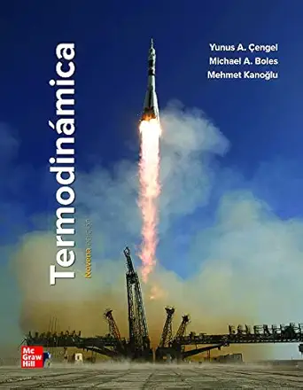 termodinamica con connect 1st edition yunus cengel ,michael boles ,mehmet kanoglu 145627208x, 978-1456272081