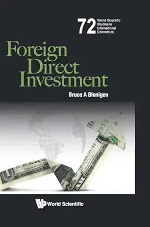 foreign direct investment 1st edition bruce blonigen 9813277009, 978-9813277007