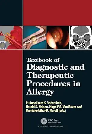 textbook of diagnostic and therapeutic procedures in allergy 1st edition pudupakkam k vedanthan ,harold s