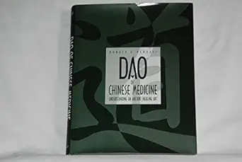 dao of chinese medicine understanding an ancient healing art 1st edition donald edward kendall 0195921046,