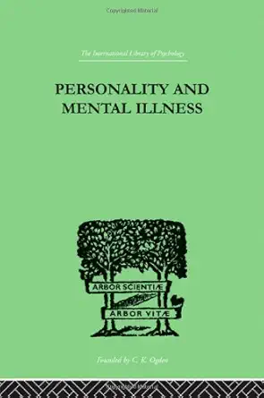 personality and mental illness an essay in psychiatric diagnosis 1st edition john bowlby 041520920x,
