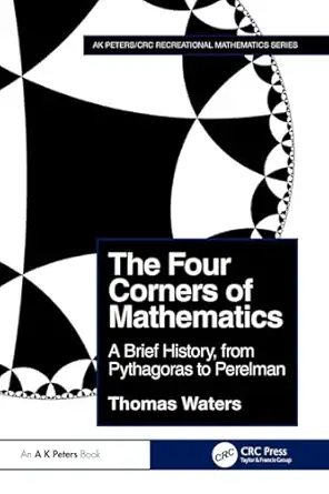 the four corners of mathematics 1st edition thomas waters 1032594985, 978-1032594989