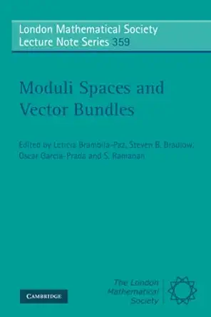 moduli spaces and vector bundles 1st edition leticia brambila paz 0521734711, 978-0521734714