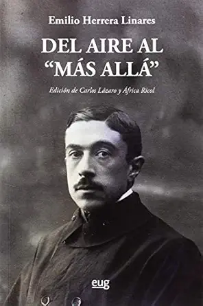 del aire al ma s alla 1st edition emilio herrera linares ,carlos la zaro a vila ,a frica ricol fa c lez