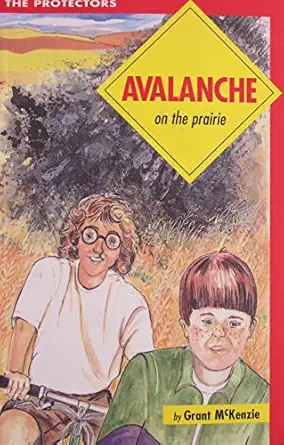 avalanche on the prairie 1st edition grant mckenzie ,averie moppett 1896230202, 978-1896230207