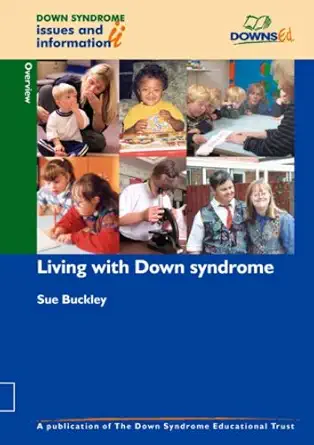 living with down syndrome 1st edition gillian bird 1903806011, 978-1903806012