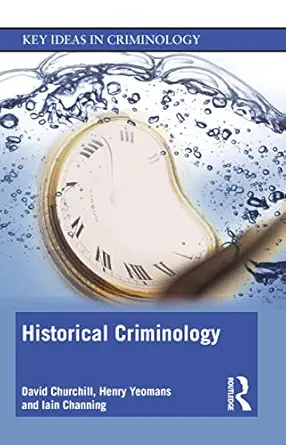 Historical Criminology