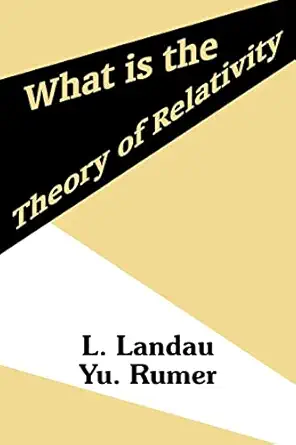 what is the theory of relativity 1st edition l landau ,yu rumer 1410205436, 978-1410205438