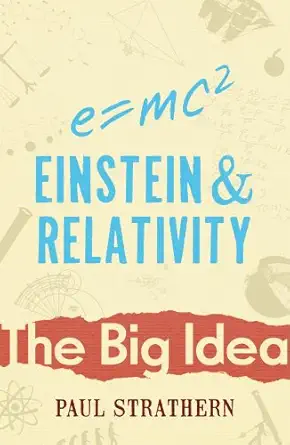 einstein and relativity 1st edition paul strathern 0099237326, 978-0099237327