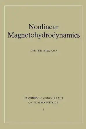 nonlinear magnetohydrodynamics 1st edition dieter biskamp 0521402069, 978-0521402064