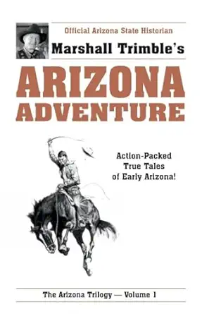 arizona adventures 1st edition marshall trimble 0914846140, 978-0914846147