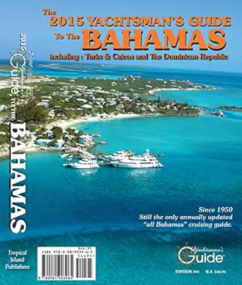 2015 yachtsmans guide to the bahamas 1st edition thomas daly ,harry kline 0981903967, 978-0981903965