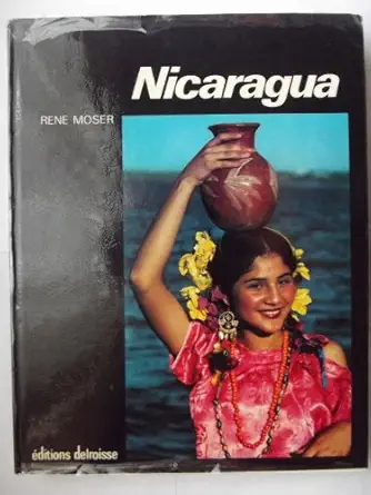 adorable nicaragua 1st edition renei moser 2855180082, 978-2855180083