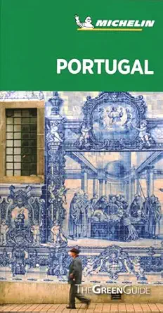 michelin green guide portugal madeira the azores travel guide 1st edition michelin michelin 2067243187,