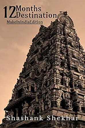 12 months 12 destination 1st edition shashank shekhar 1649832311, 978-1649832313
