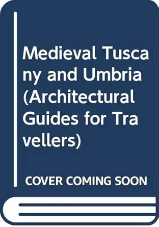 medieval tuscany and umbria 1st edition anthony mcintyre ,profusedly illustrated 0670835250, 978-0670835256