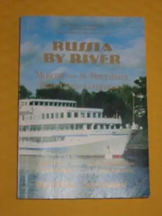 russia by river 1st edition howard shernoff and tanya samofalova 5874900268, 978-5874900267