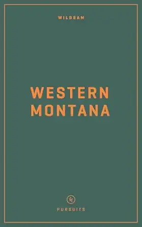 wildsam field guides western montana 1st edition taylor bruce 1467199753, 978-1467199759