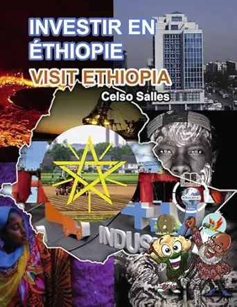investir en a thiopie visit ethiopia celso salles collection afrique 1st edition celso salles 1387624970,