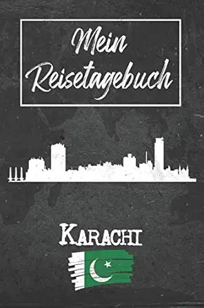 mein reisetagebuch karachi 6x9 reise journal i notizbuch mit checklisten zum ausfa 1/4llen i perfektes